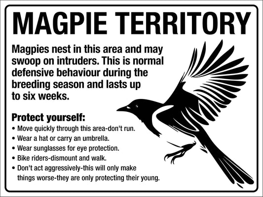 Magpie Territory Sign - New Signs
