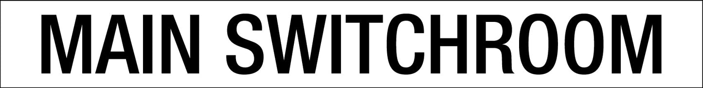 Main Switchroom - Statutory Sign - New Signs
