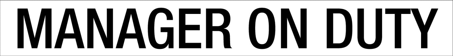 Manager On Duty - Statutory Sign - New Signs