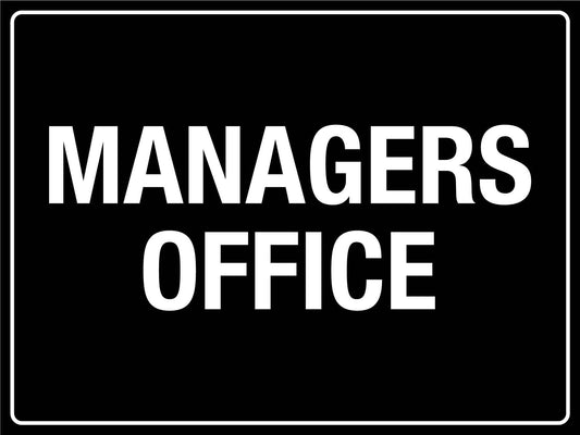 Managers Office Sign - New Signs