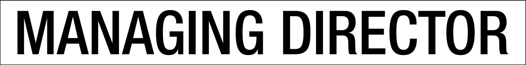 Managing Director - Statutory Sign - New Signs