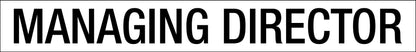 Managing Director - Statutory Sign - New Signs