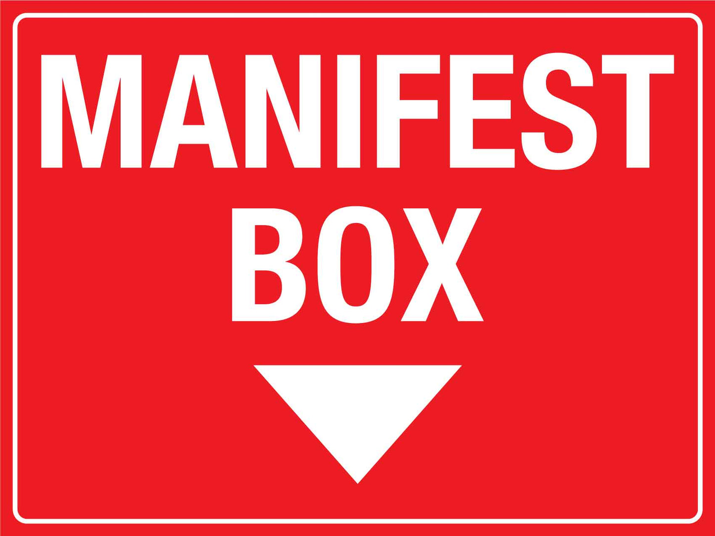 Manifest Box Sign - New Signs