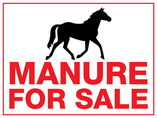 Manure For Sale Sign - New Signs