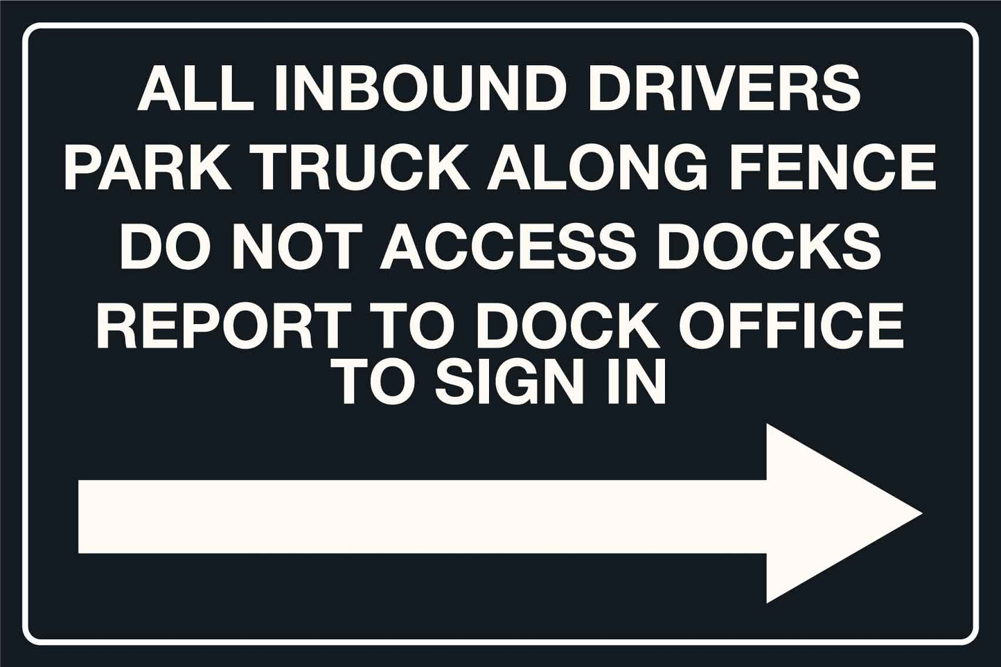 MB All Inbound Drivers with Right Arrow Sign 400mm x 600mm - New Signs