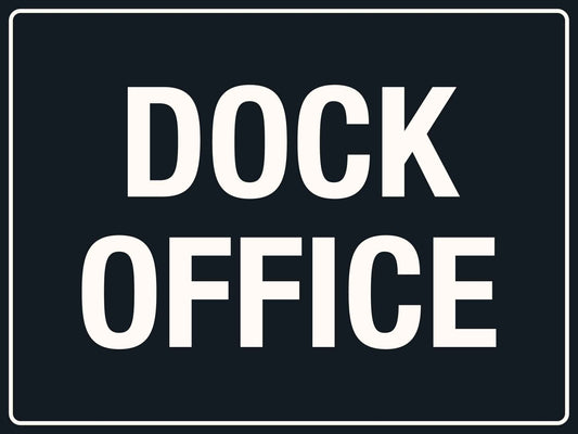 MB Dock Office Sign - New Signs