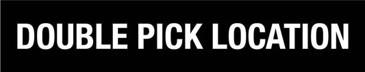MB Double Pick Location 350mm x 70mm - New Signs