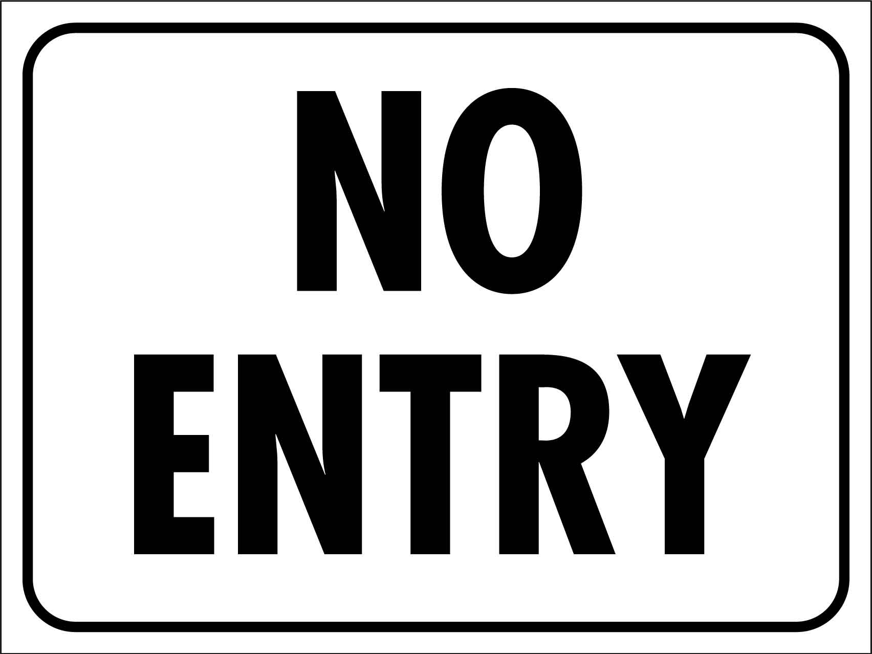 MB No Entry Sign 450mm x 600mm - New Signs