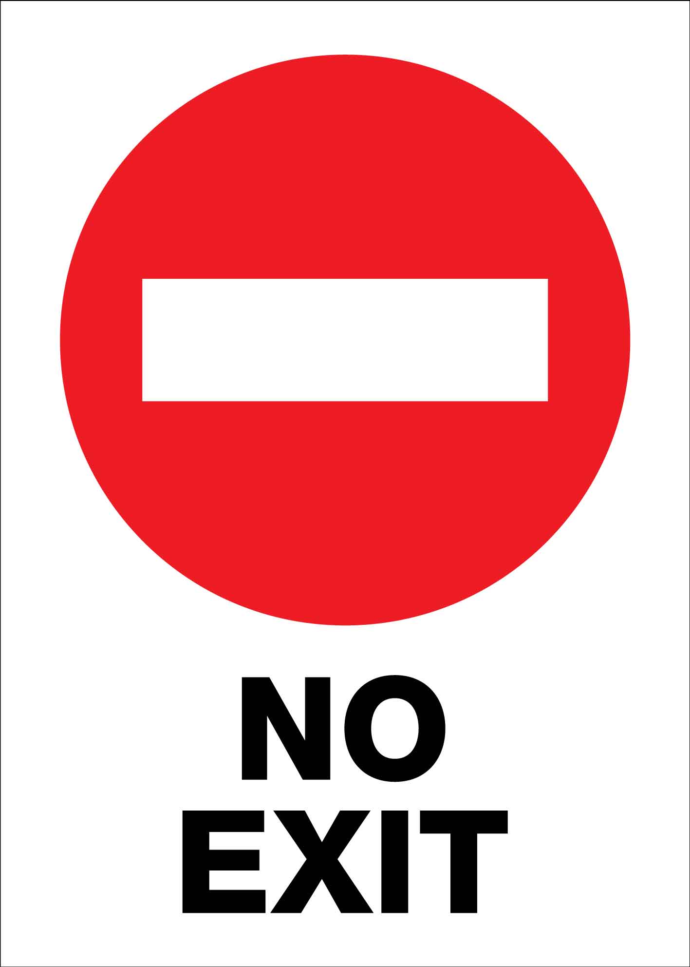 MB No Exit Sign Sign 500mm x 700mm - New Signs