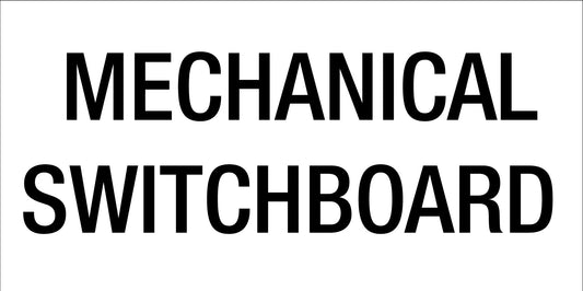 Mechanical Switchboard - Statutory Sign - New Signs