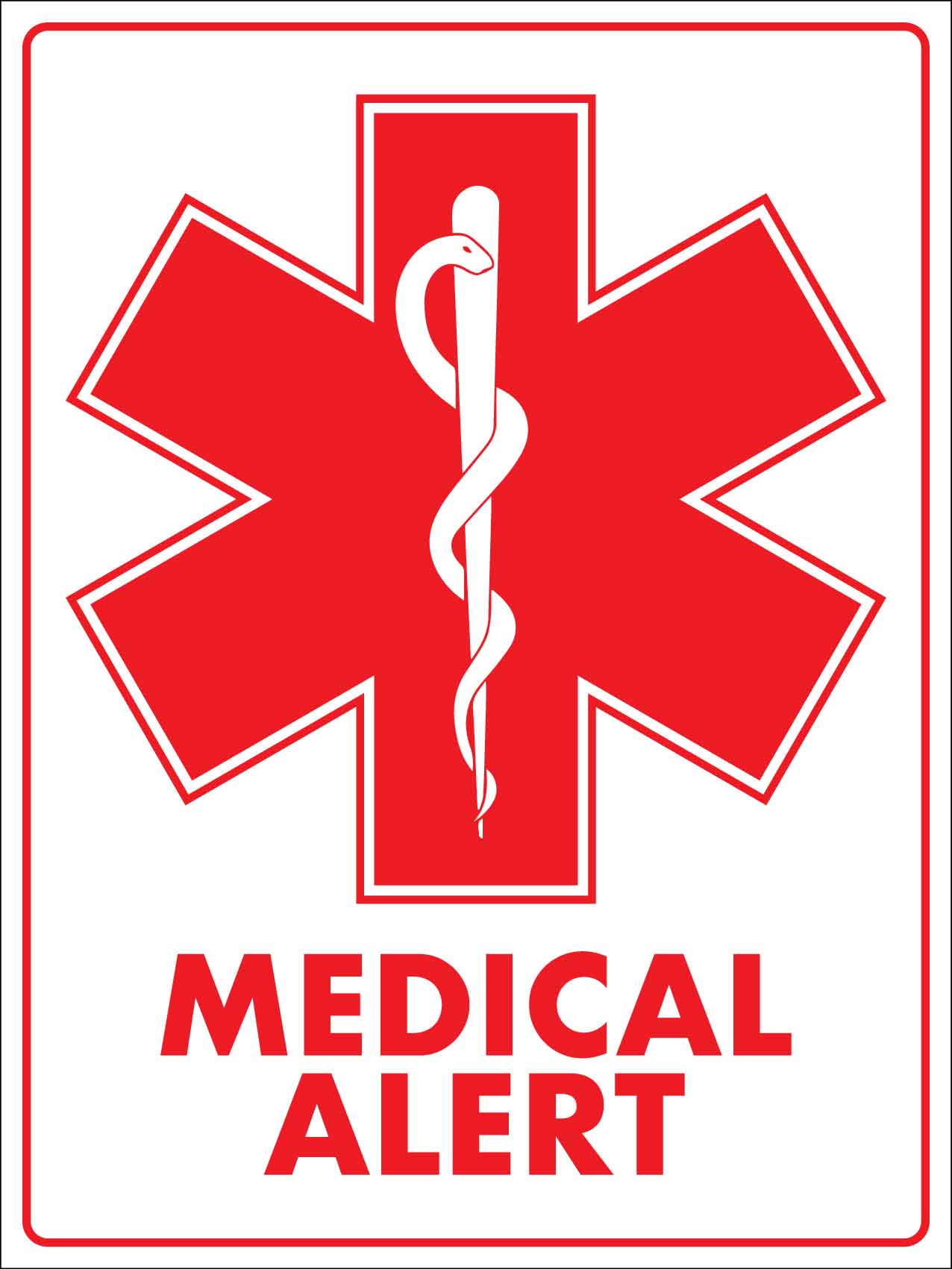 Medical Alert Sign - New Signs