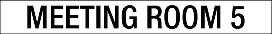 Meeting Room 5 - Statutory Sign - New Signs