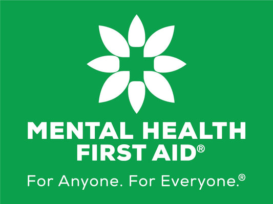 Mental Health First Aid Sign - New Signs