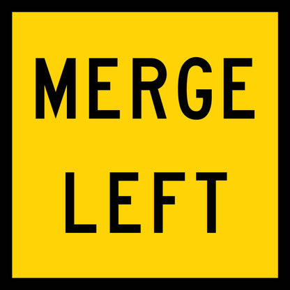 Merge Left Multi Message Traffic Sign - New Signs