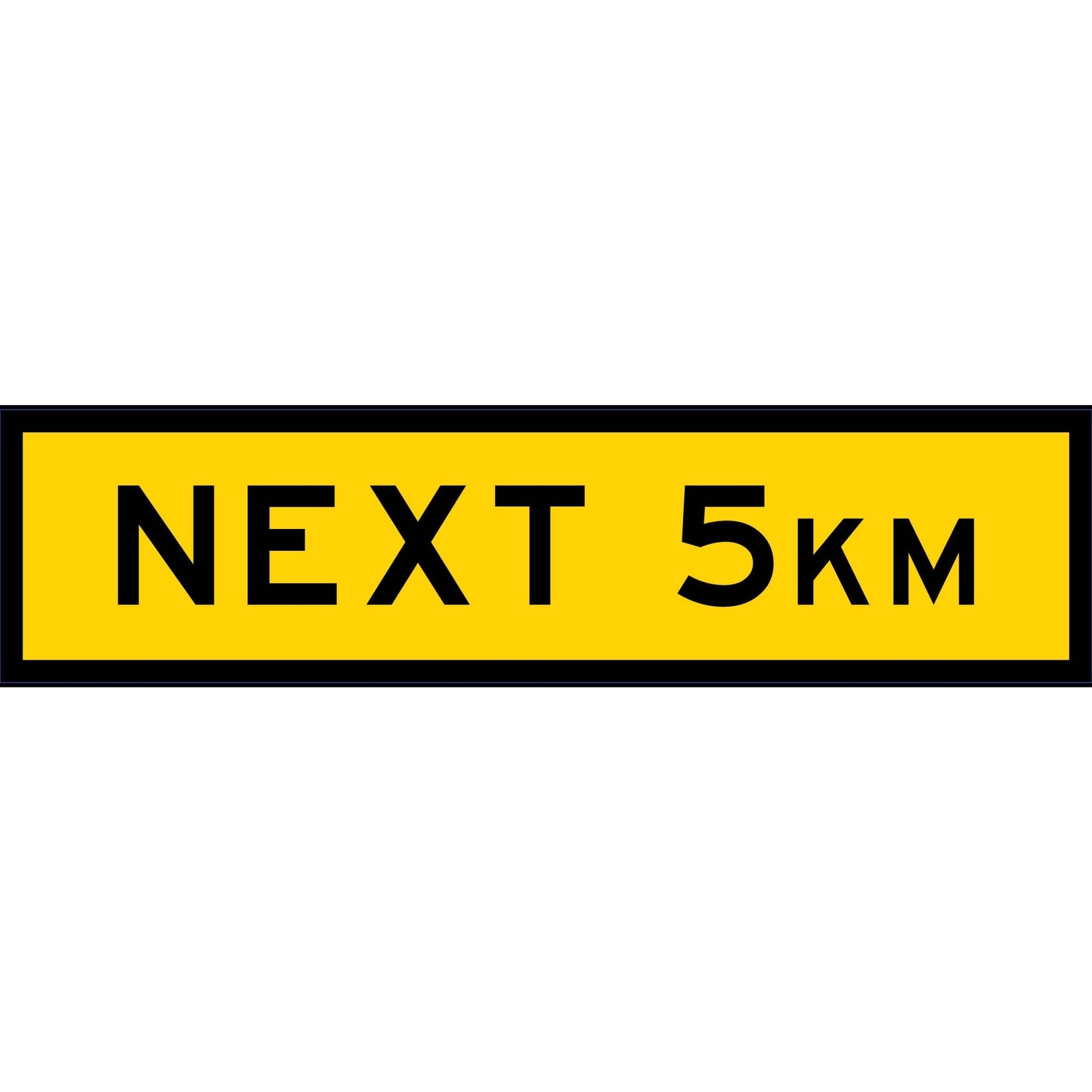 Next 5km Long Skinny Multi Message Traffic Sign - New Signs