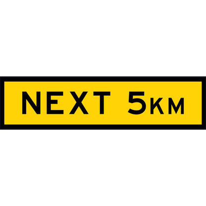 Next 5km Long Skinny Multi Message Traffic Sign - New Signs