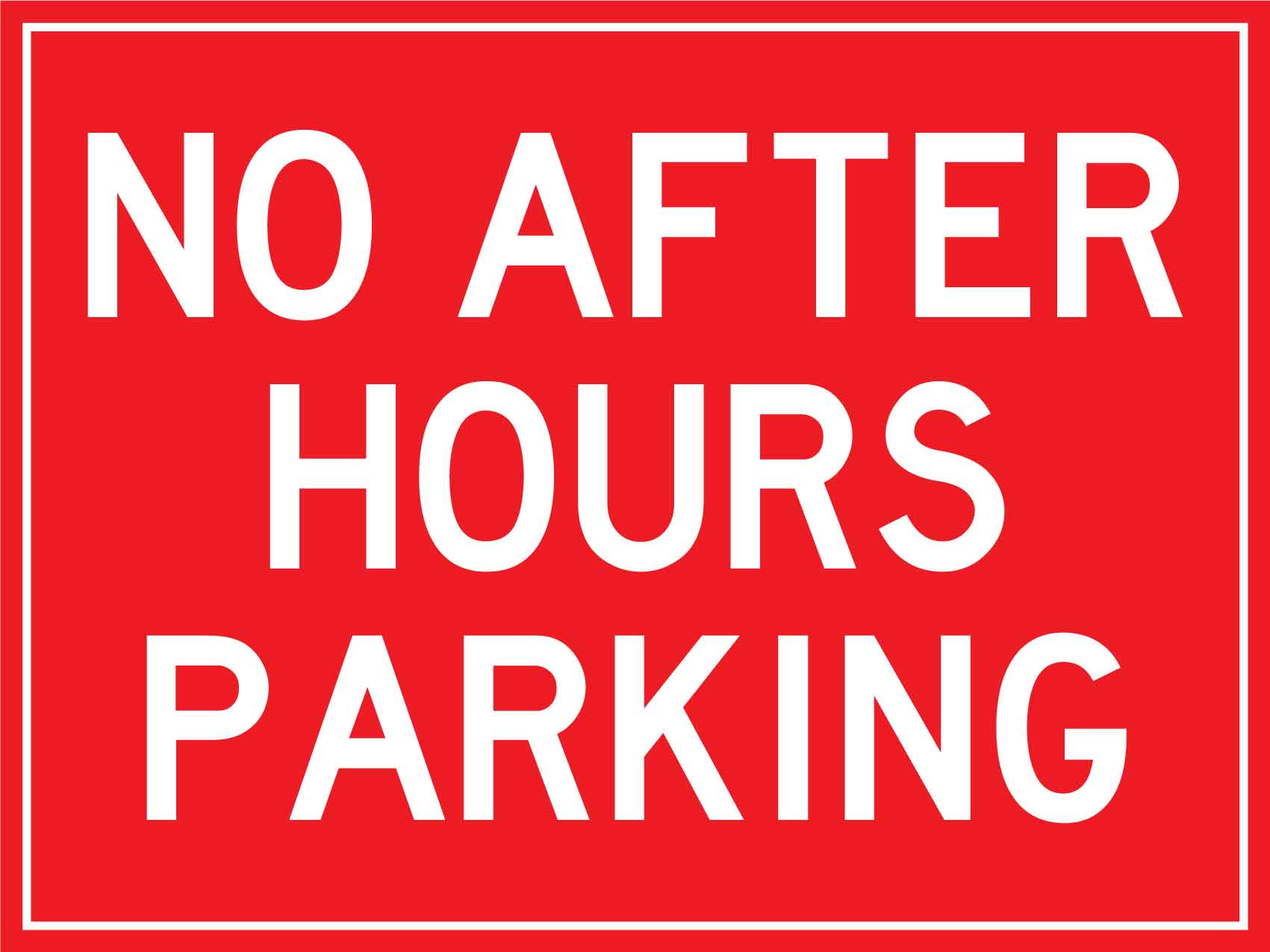 No After Hours Parking Sign - New Signs