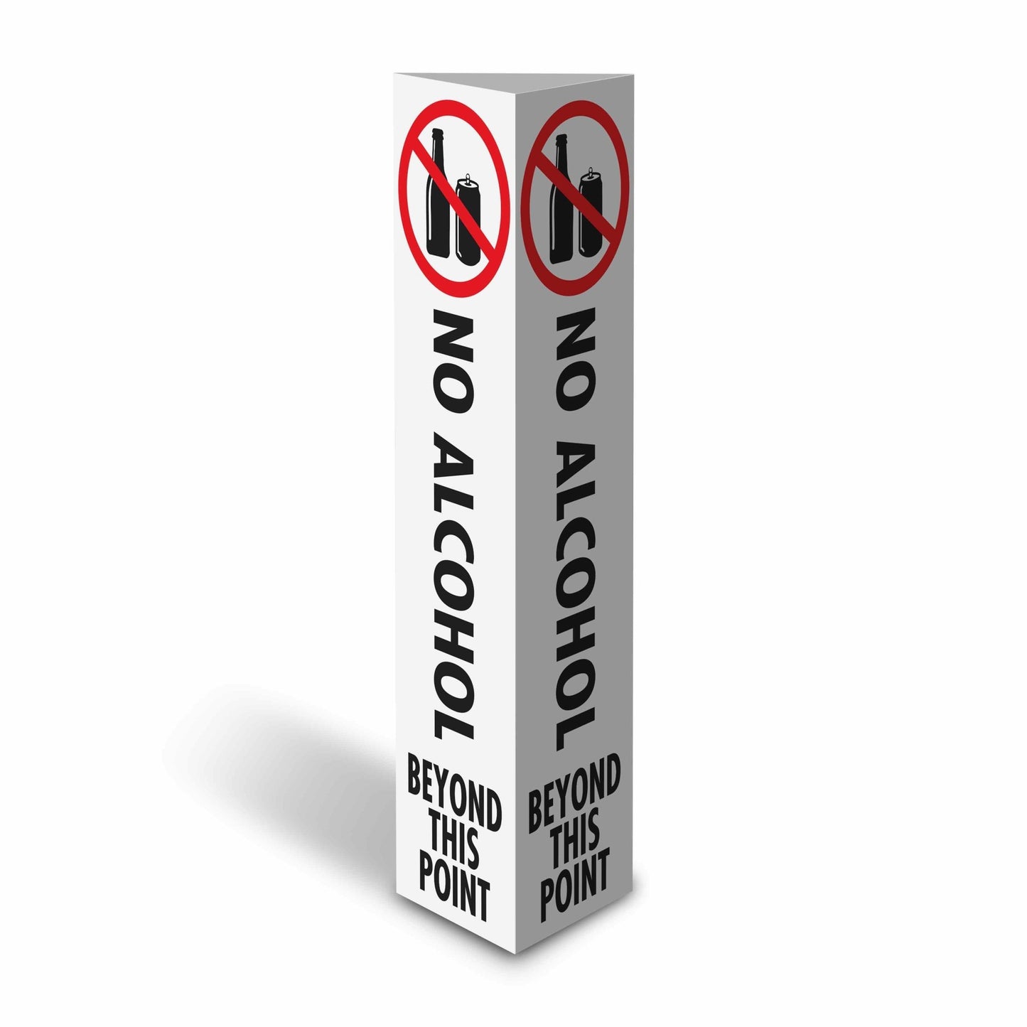 No Alcohol Beyond This Point - Corflute Bollard Cover - New Signs
