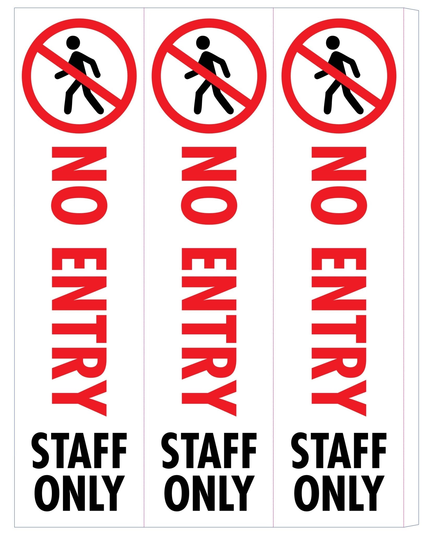No Entry Staff Only - Corflute Bollard Cover - New Signs