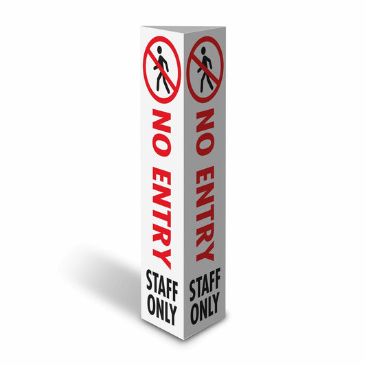 No Entry Staff Only - Corflute Bollard Cover - New Signs