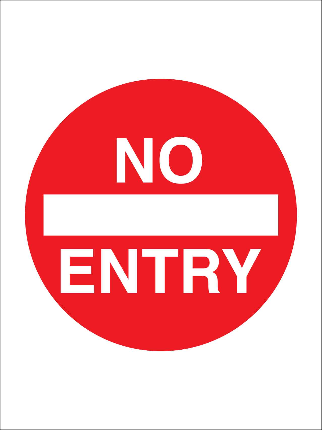 No Entry Symbol Sign - New Signs