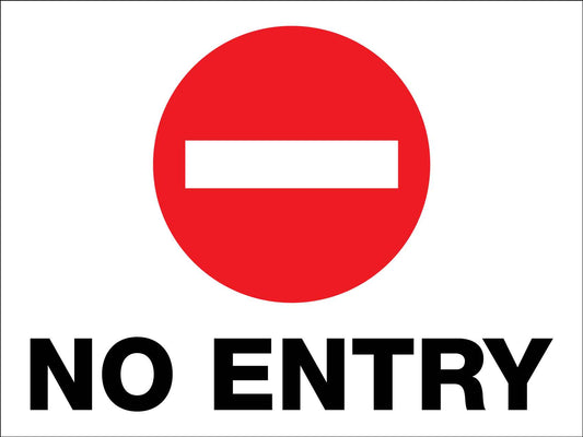 No Entry - Traffic Landscape Sign - New Signs