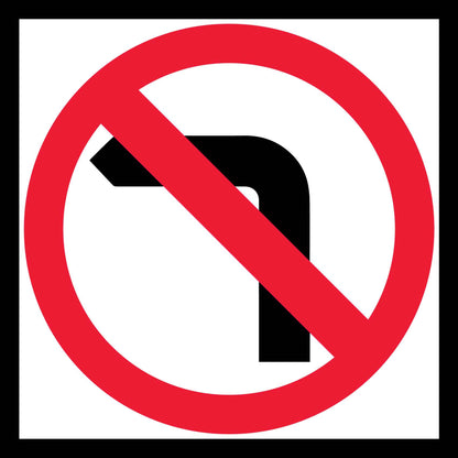 No Left Turn Multi Message Traffic Sign - New Signs