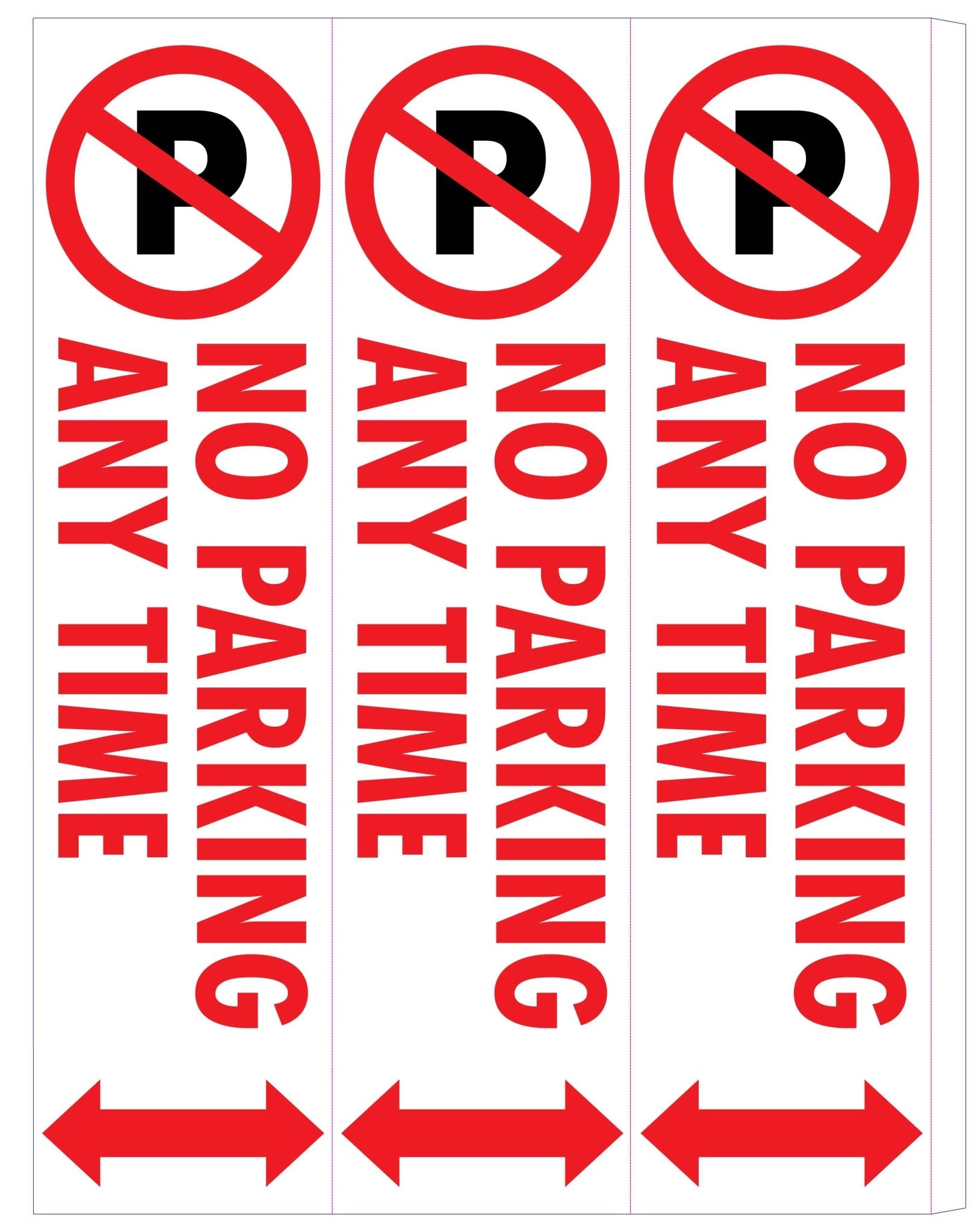 No Parking Any Time - Corflute Bollard Cover - New Signs