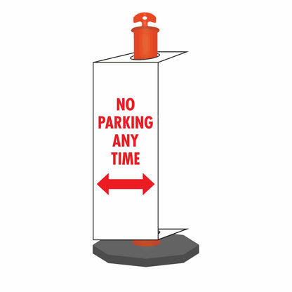 No Parking Any Time - Corflute Bollard Traffic Signs - New Signs