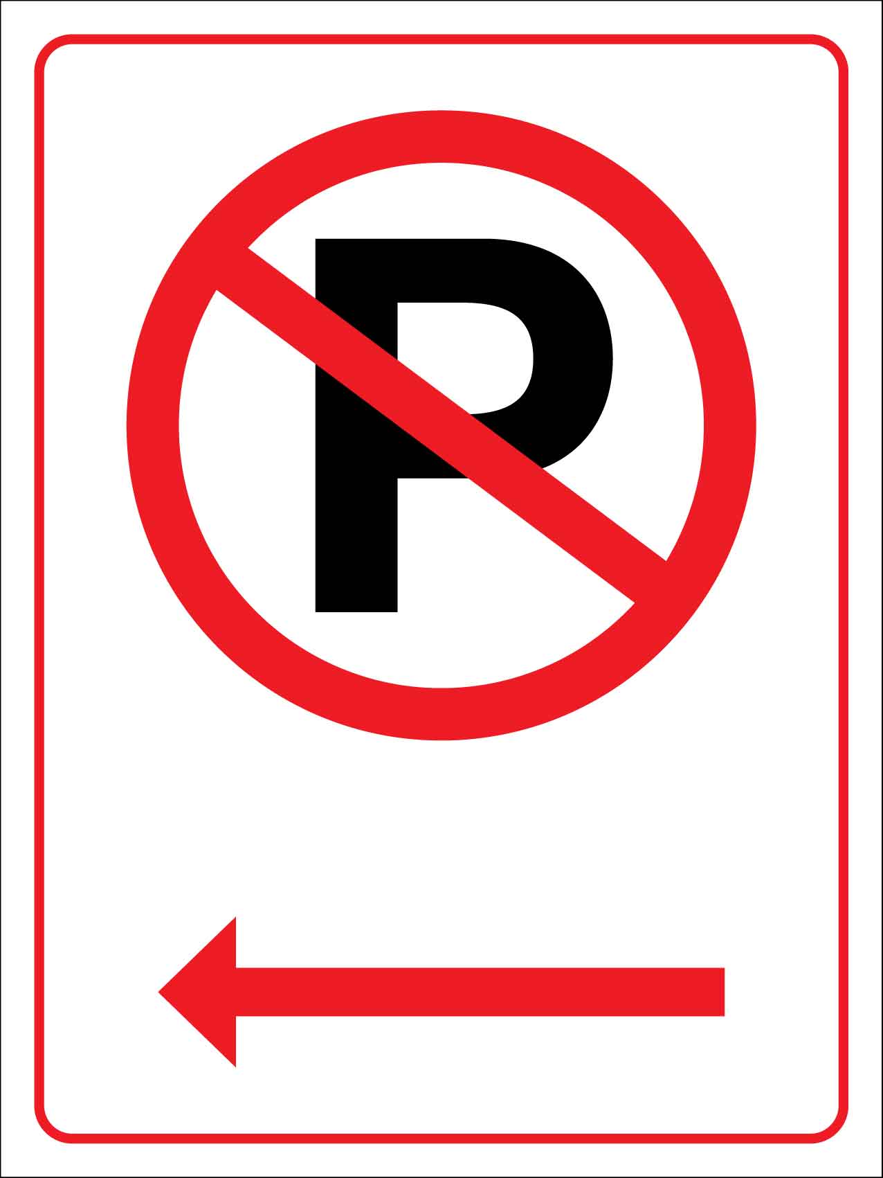 No Parking Left Arrow Symbol Only Sign - New Signs