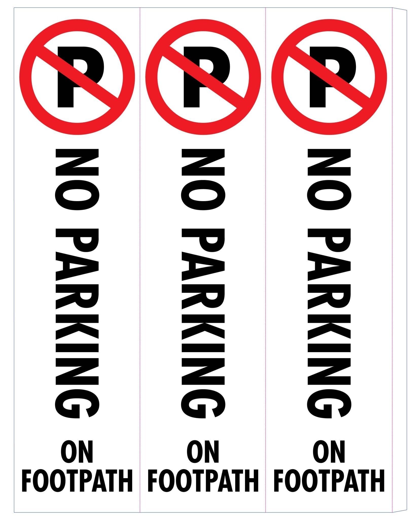 No Parking On Footpath - Corflute Bollard Cover - New Signs
