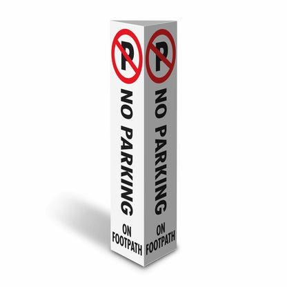 No Parking On Footpath - Corflute Bollard Cover - New Signs