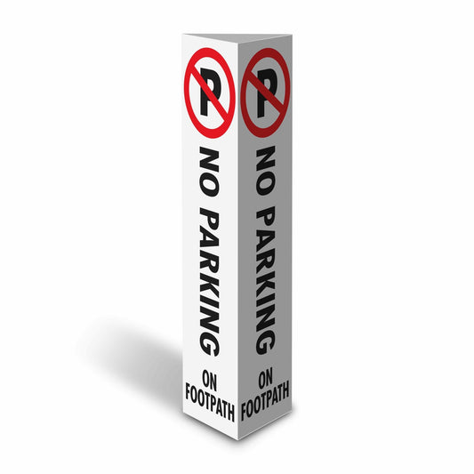 No Parking On Footpath - Corflute Bollard Cover - New Signs
