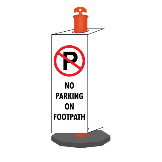 No Parking On Footpath - Corflute Bollard Traffic Signs - New Signs