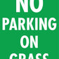 No Parking On Grass - Corflute Bollard Traffic Signs - New Signs