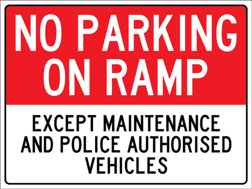 No Ramp Safety Sign No Parking On Ramp Except Sign – New Signs