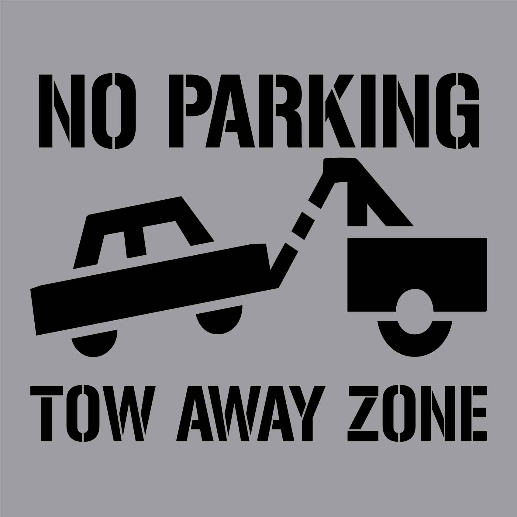 No Parking Tow Away Zone - Aluminium Composite Stencil – New Signs