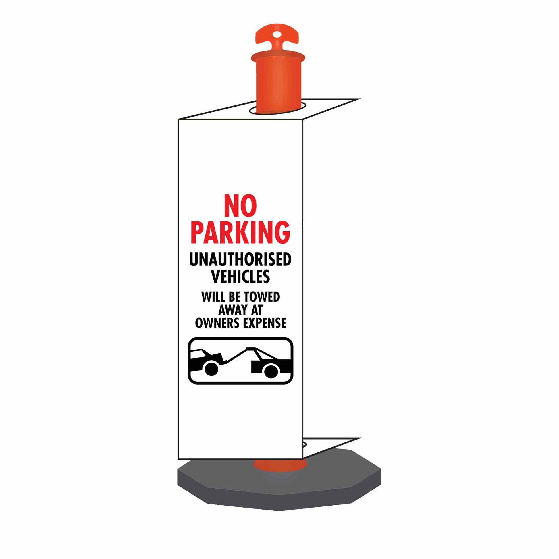 No Parking Unauthorised Vehicles Will Be Towed Away at Owners Expense - Corflute Bollard Traffic Signs - New Signs