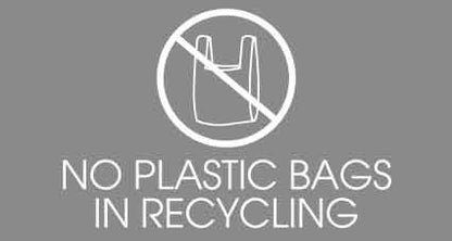 No Plastic Bags in Recycling Grey Background Bin Sticker - New Signs