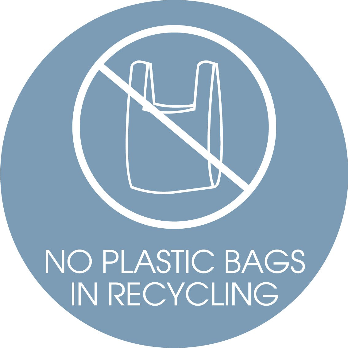 No Plastic Bags in Recycling Ocean Background Circle Bin Sticker - New Signs