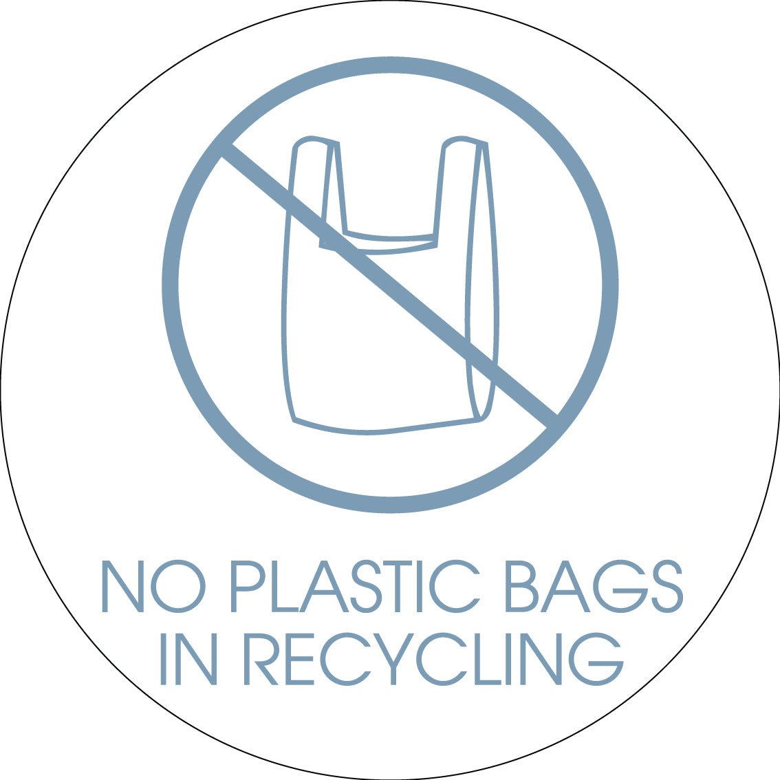No Plastic Bags in Recycling Ocean Circle Bin Sticker - New Signs