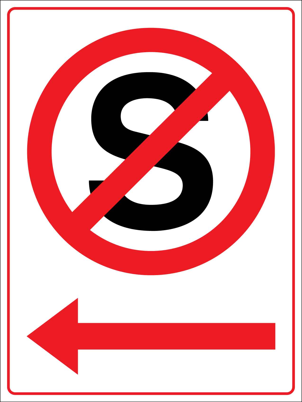 No Standing Left Arrow Sign - New Signs