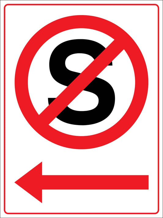 No Standing Left Arrow Sign - New Signs