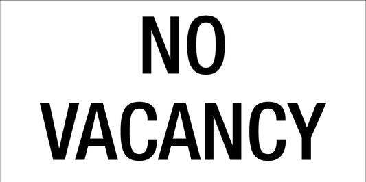 No Vacancy - Statutory Sign - New Signs