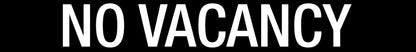 No Vacancy - Statutory Sign - New Signs