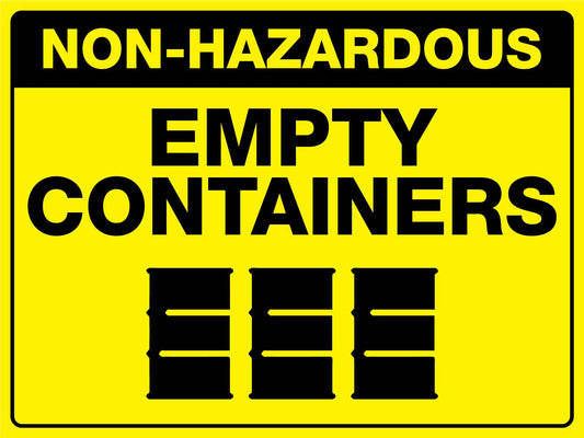 Non - Hazardous Empty Containers Sign - New Signs