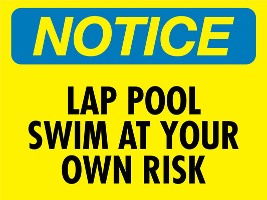 Notice Lap Pool Sign - New Signs