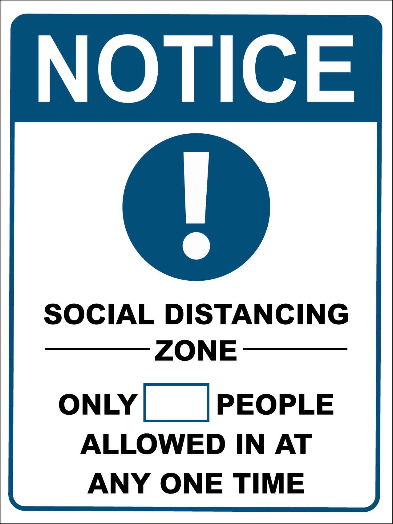 Notice Social Distancing Zone Limited People Blue Sign - New Signs