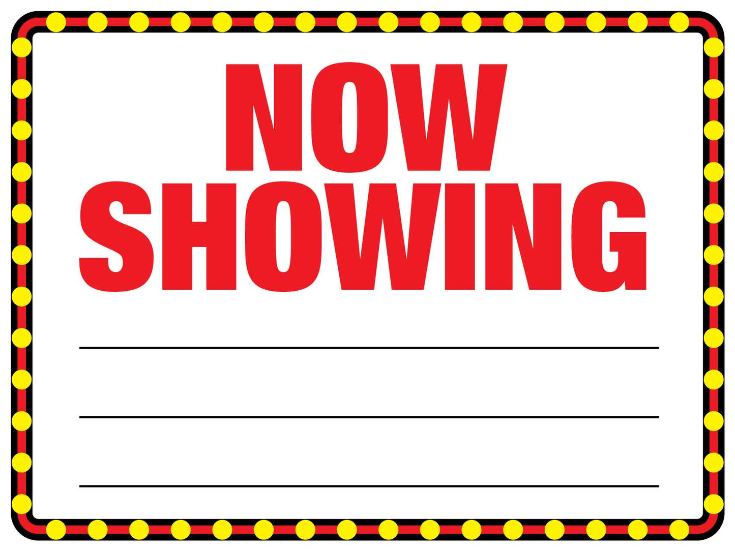 Now Showing Sign - New Signs