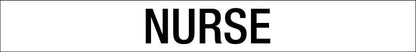 Nurse - Statutory Sign - New Signs